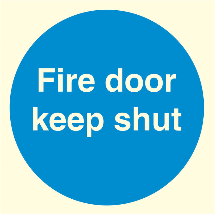 Fire door keep shut