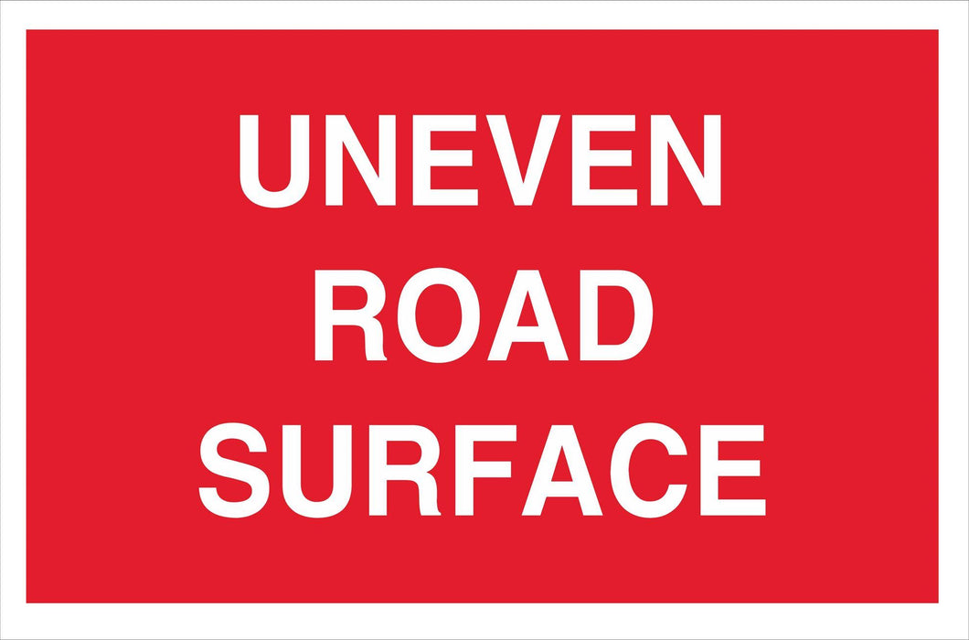 UNEVEN ROAD SURFACE