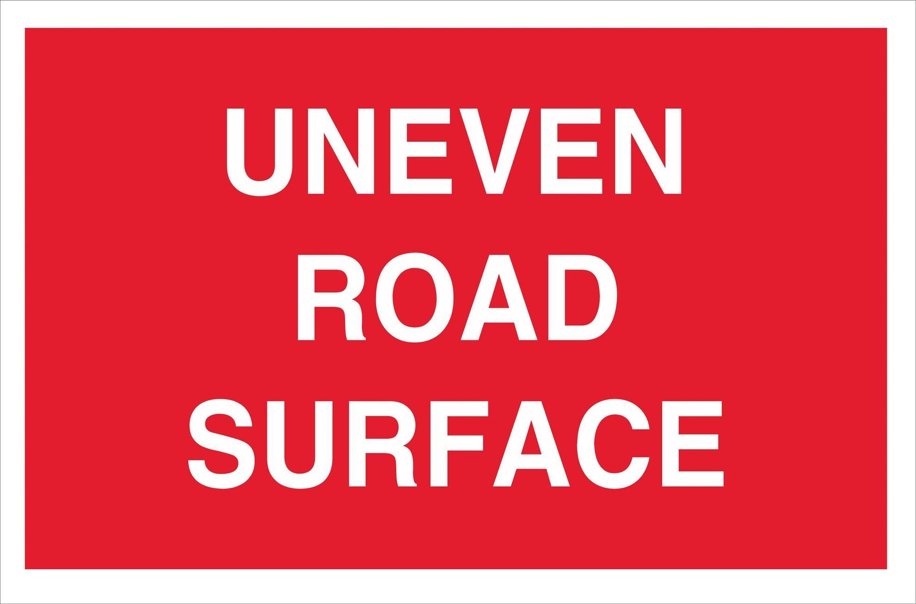 UNEVEN ROAD SURFACE