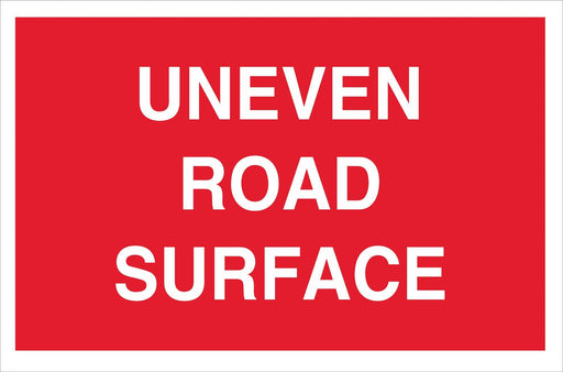 UNEVEN ROAD SURFACE