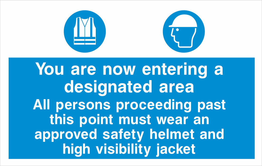You are now entering a designated area