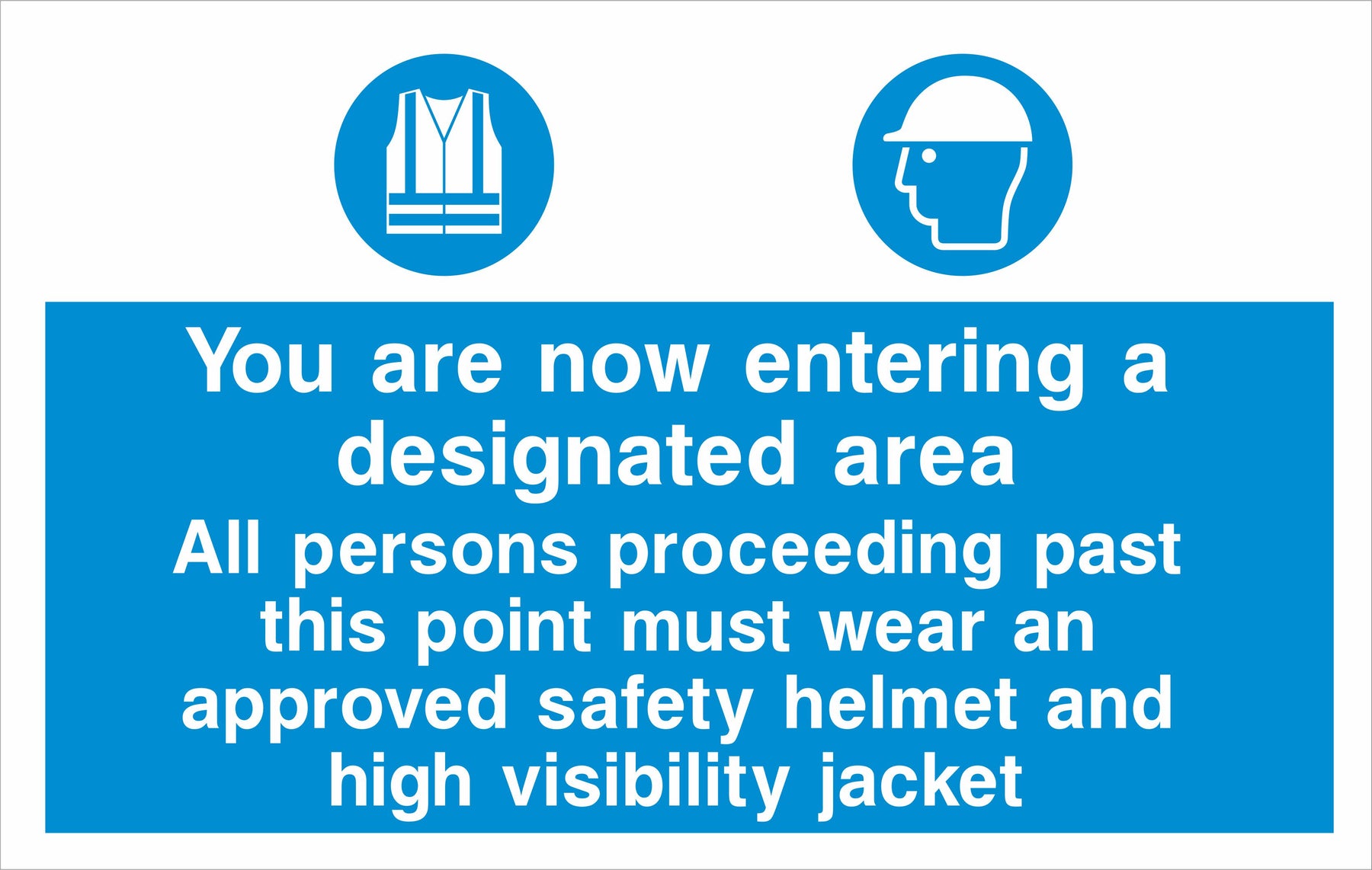 You are now entering a designated area