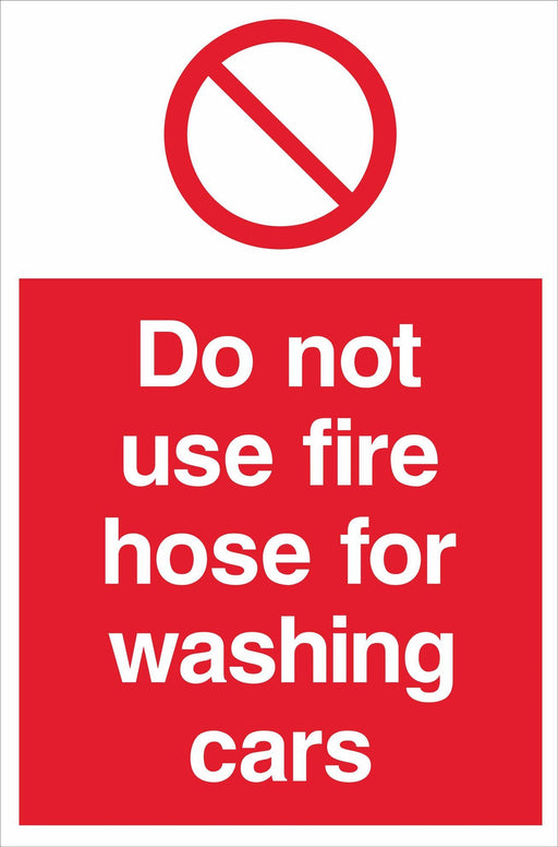 Do not use fire hose for washing cars