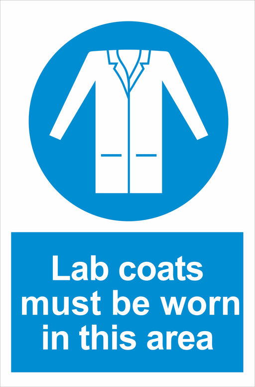 Lab coats must be worn in this area