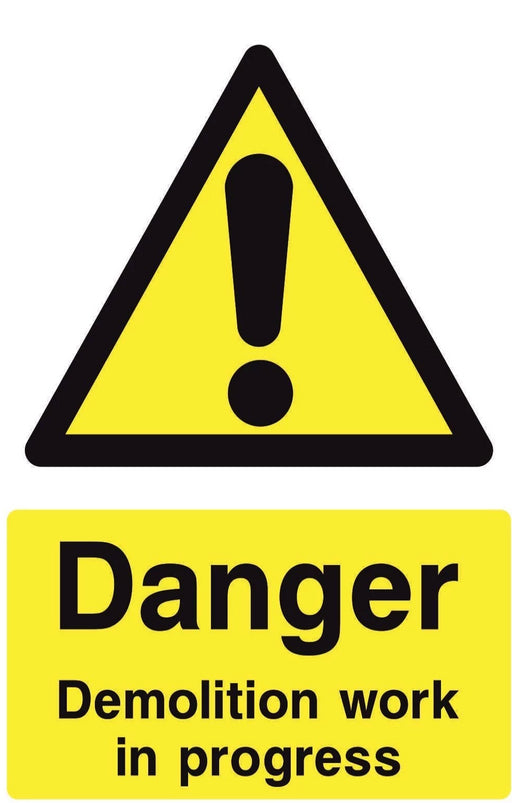 DANGER Demolition in progress