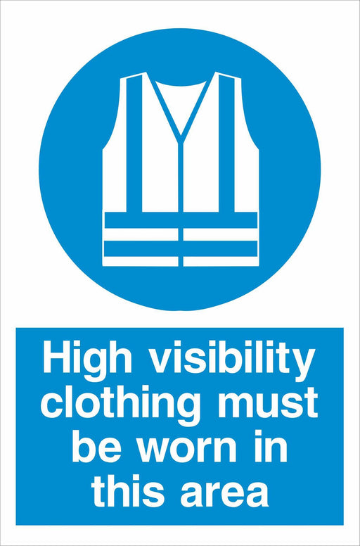 High visibility clothing must be worn in this area