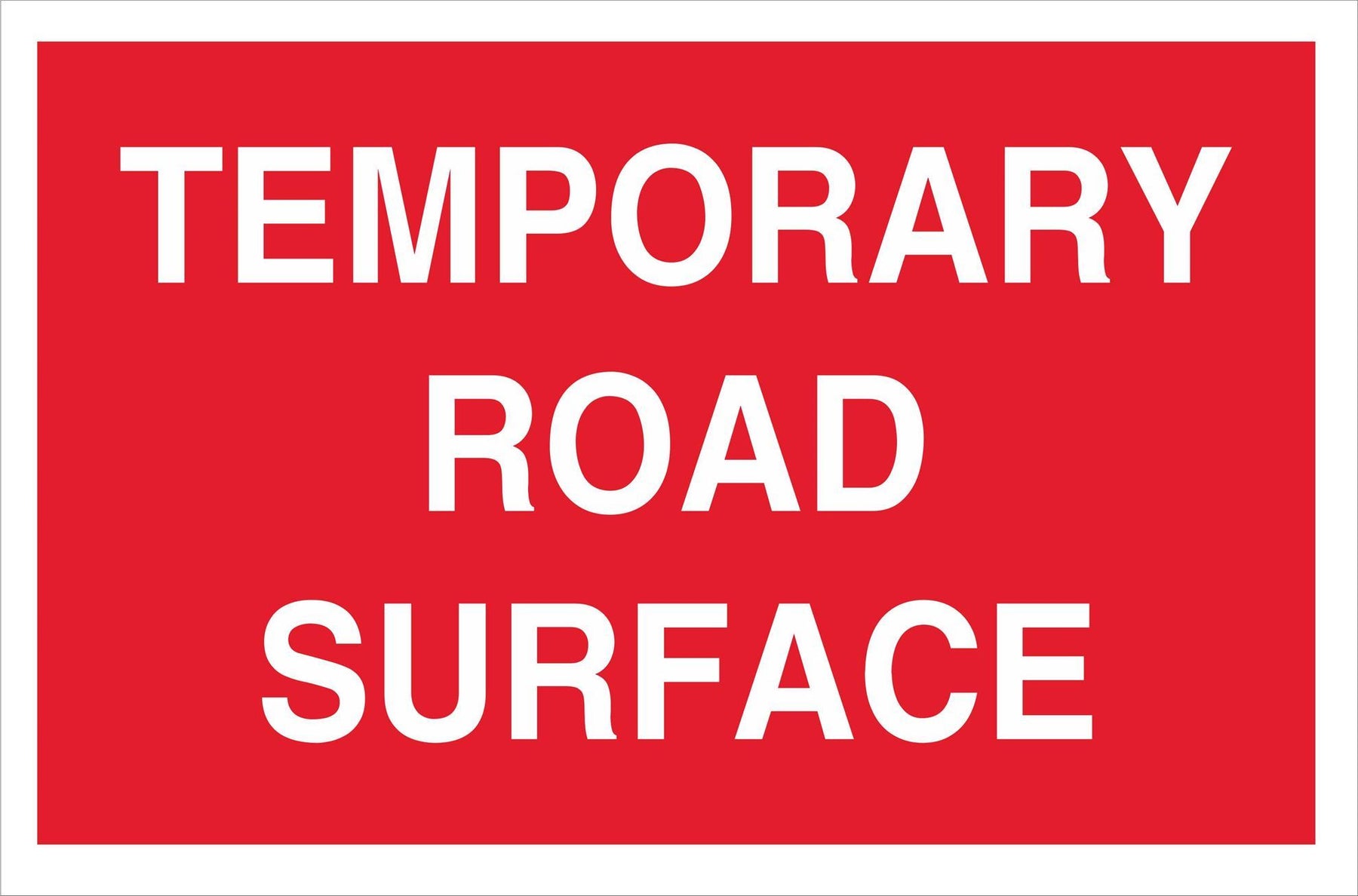 TEMPORARY ROAD SURFACE