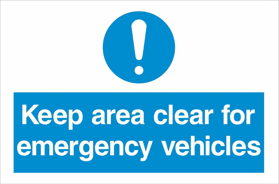 Keep area clear for emergency vehicles