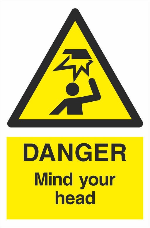 DANGER Mind your head
