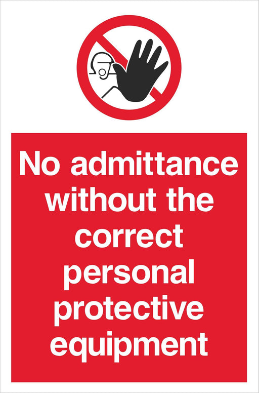 No admittance without the correct PPE
