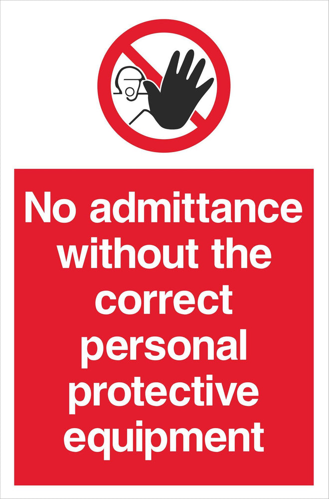 No admittance without the correct PPE
