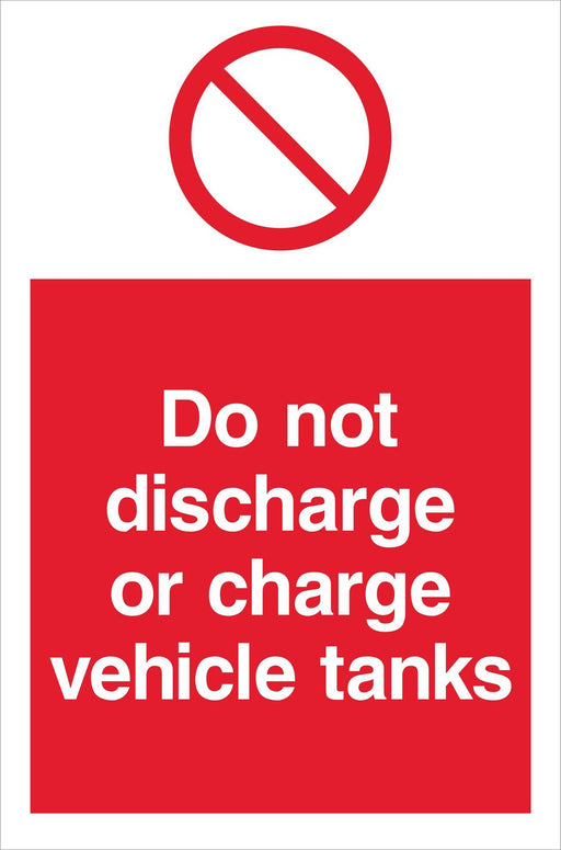 Do not discharge or charge vehicle tanks