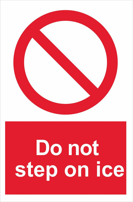 Do not step on ice