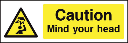 Caution Mind your head