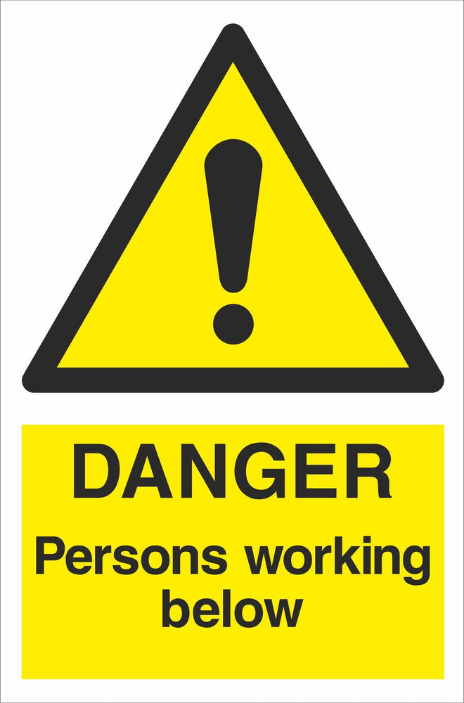 DANGER Persons working below