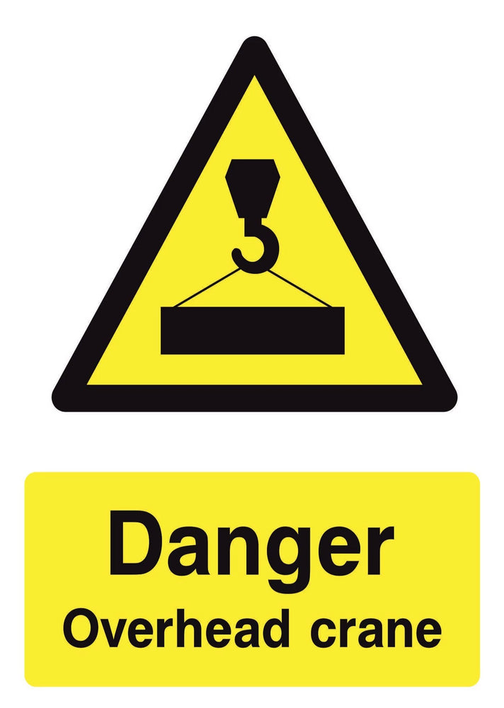 DANGER Overhead crane