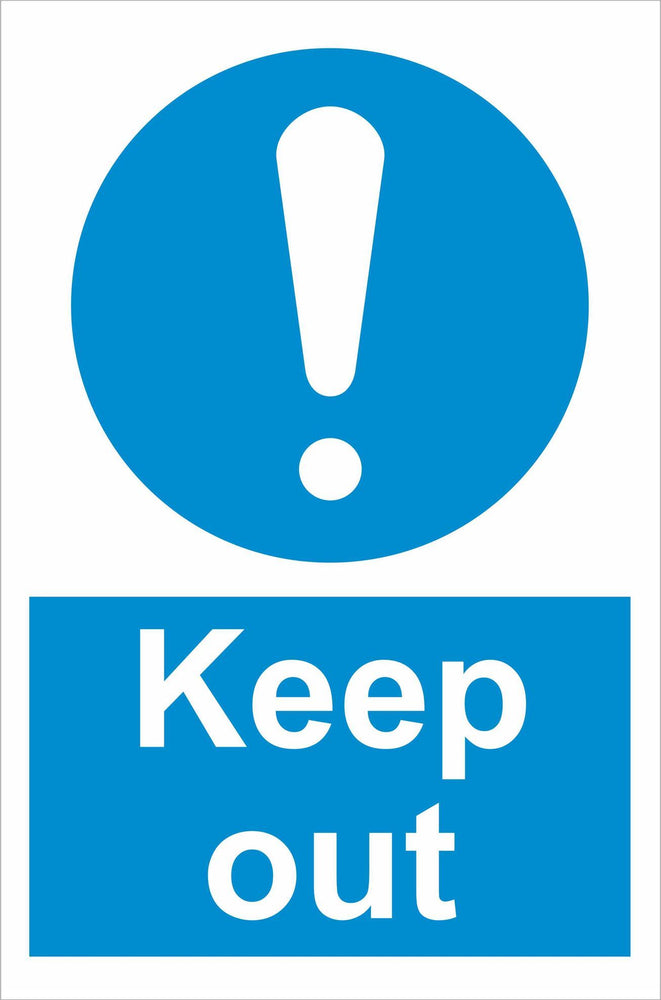 Keep out