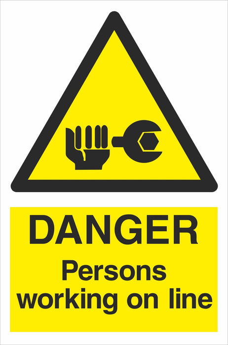DANGER Persons working on line