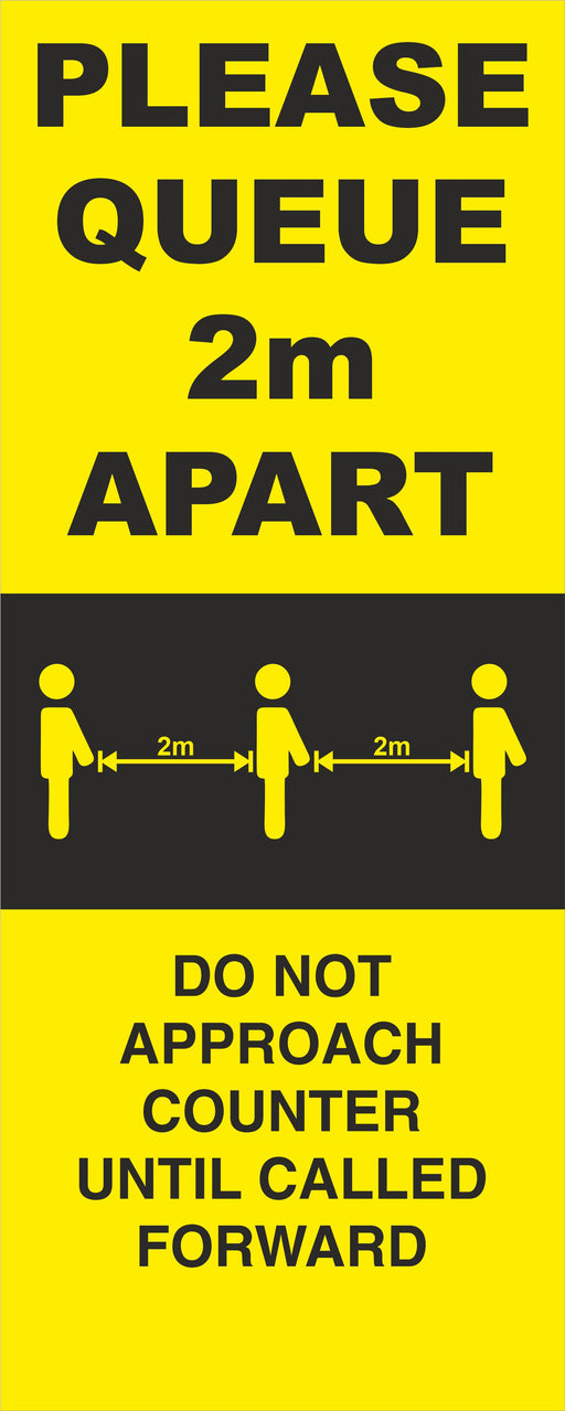 POP-UP BANNER - PLEASE QUEUE 2m APART - COVID 19 SOCIAL DISTANCING SIGNS