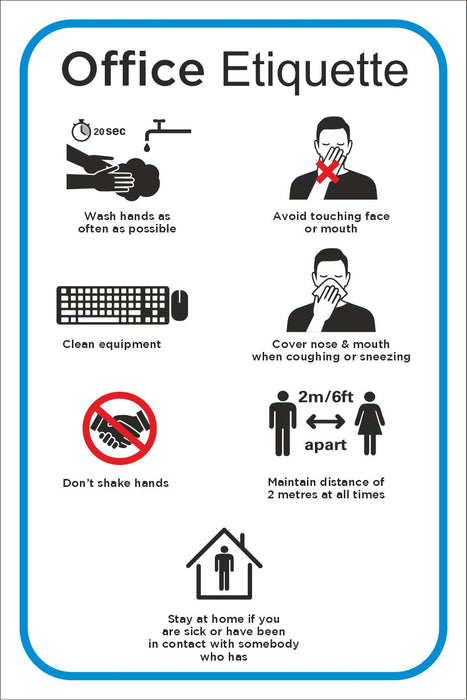 OFFICE ETIQUETTE - COVID 19 SOCIAL DISTANCING SIGN