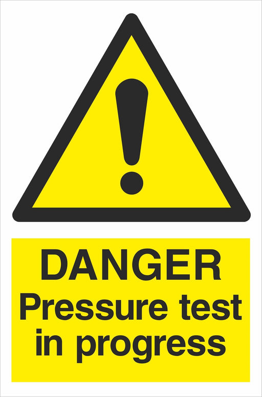 DANGER Pressure test in progress