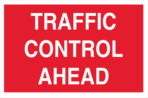 TRAFFIC CONTROL AHEAD