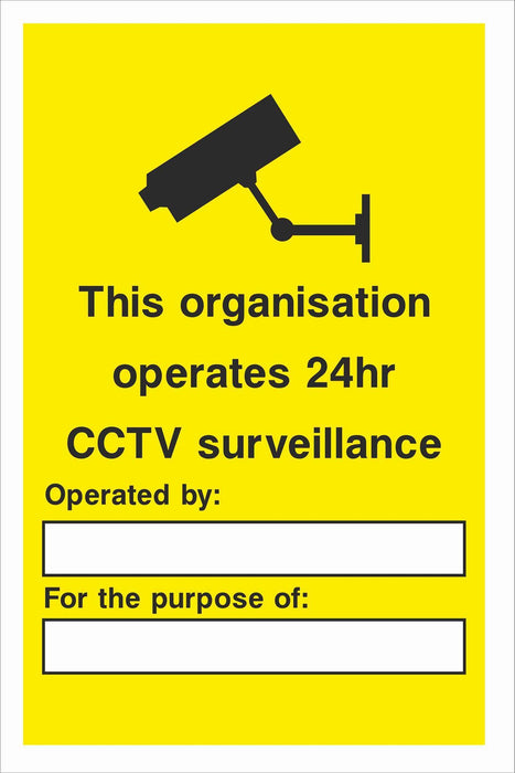Security - CCTV  Sign - This organisation operates 24 hr CCTV surveillance