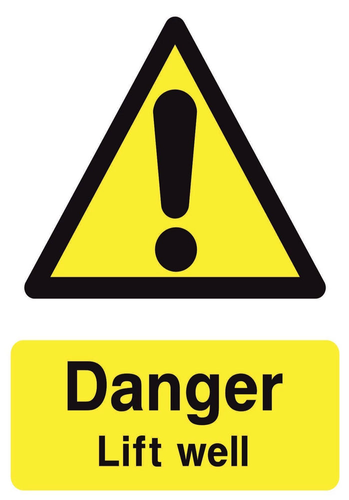 DANGER Lift well