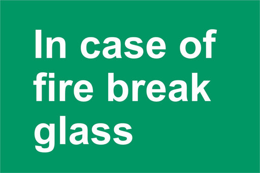 In case of fire break glass