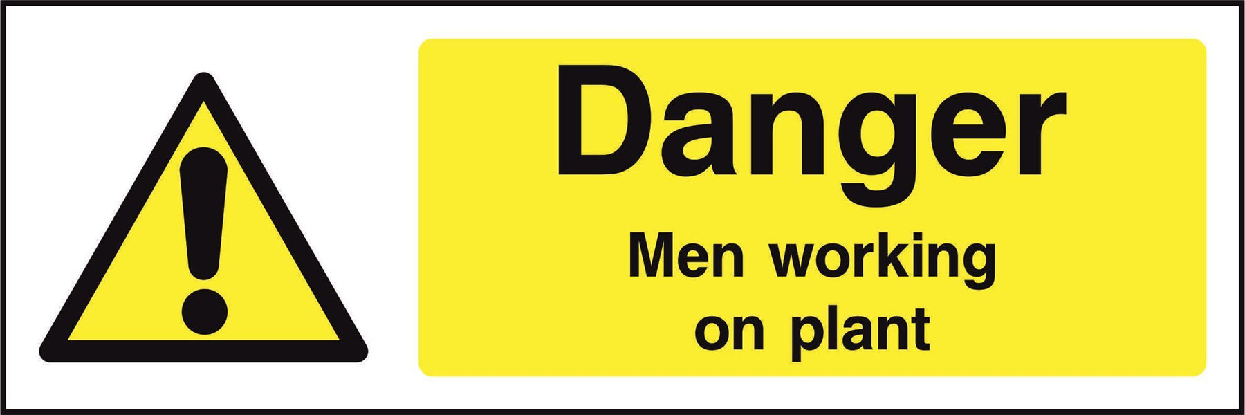 Danger Men working on plant