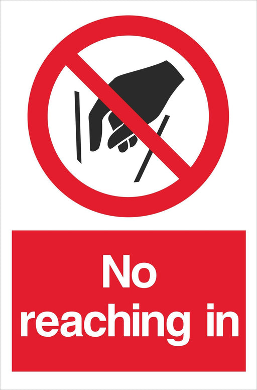 No reaching in