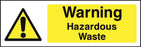 Warning Hazardous Waste