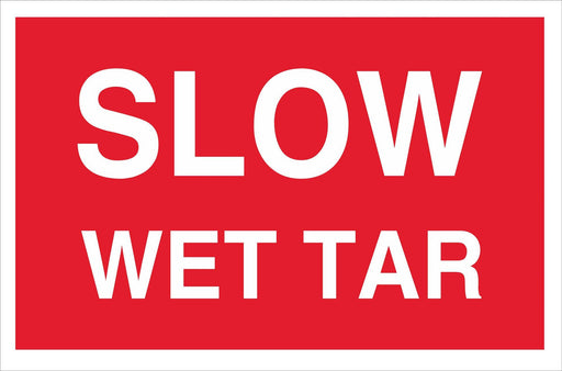 SLOW WET TAR