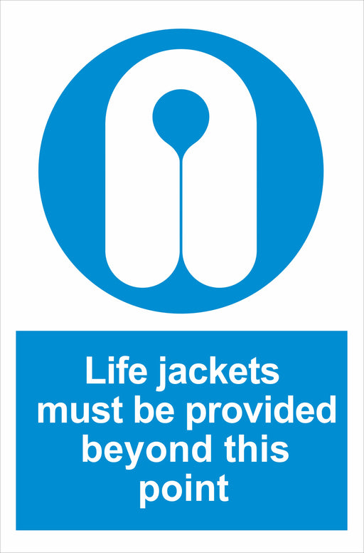 Life jackets must be provided beyond this point