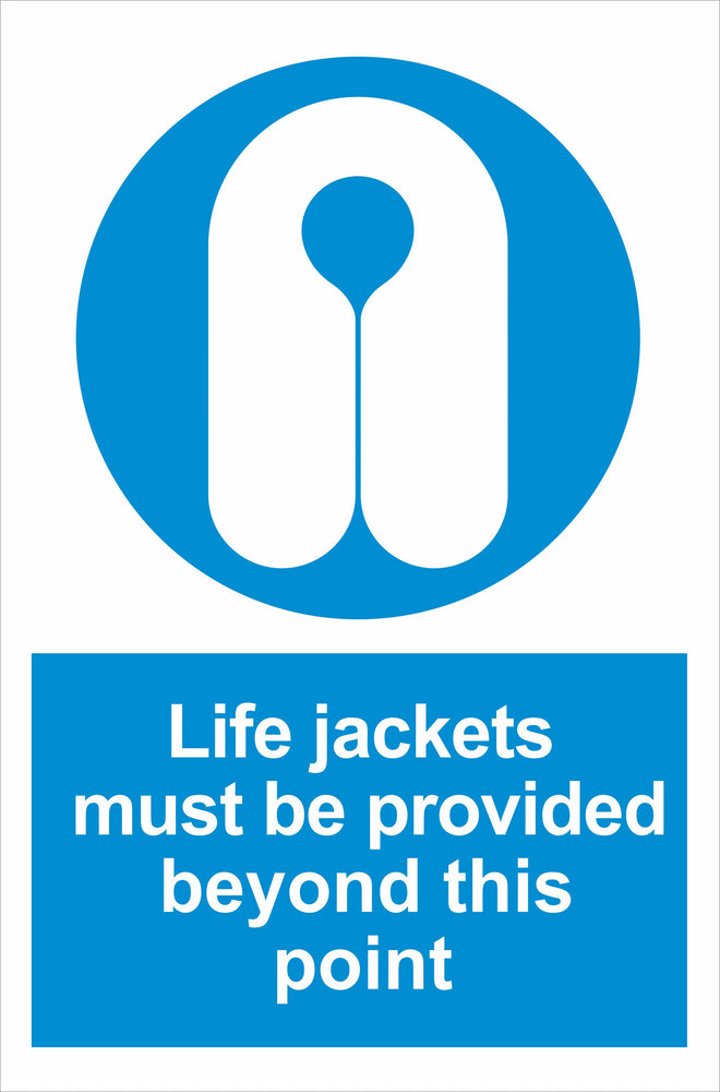 Life jackets must be provided beyond this point