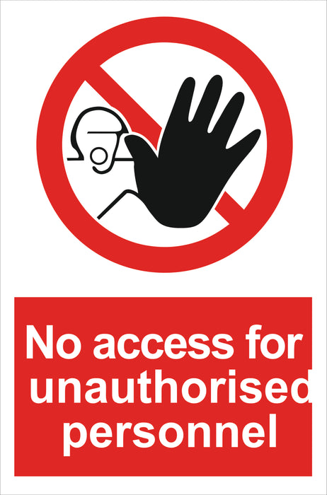 No access for unauthorised personnel