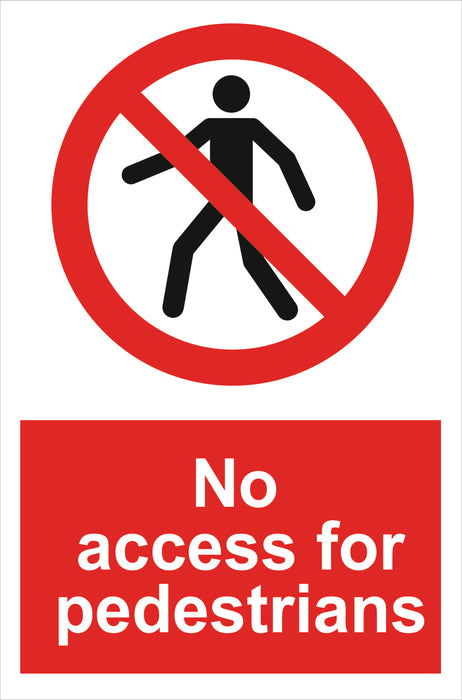 No access for pedestrians