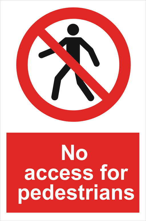 No access for pedestrians