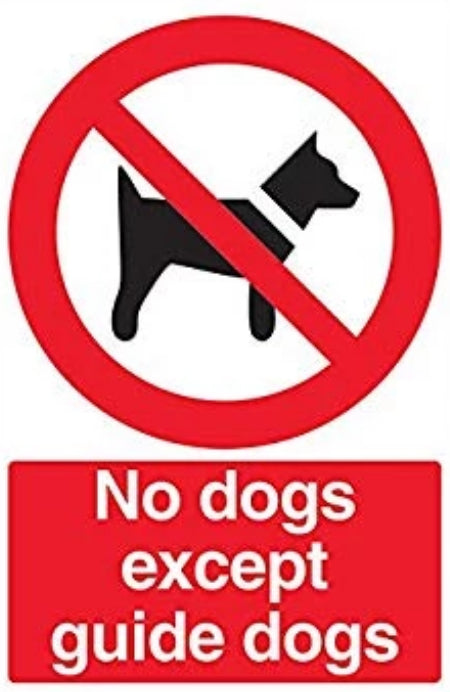 No dogs except guide dogs