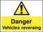 Danger Vehicles reversing