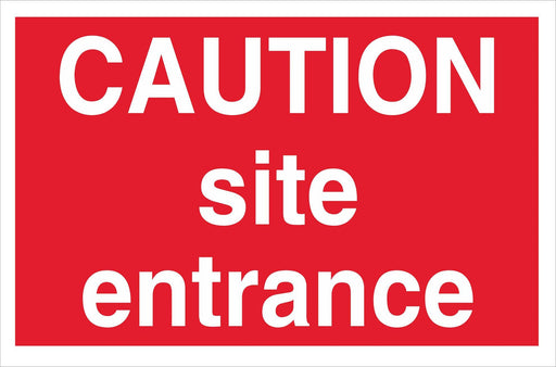 Caution site entrance