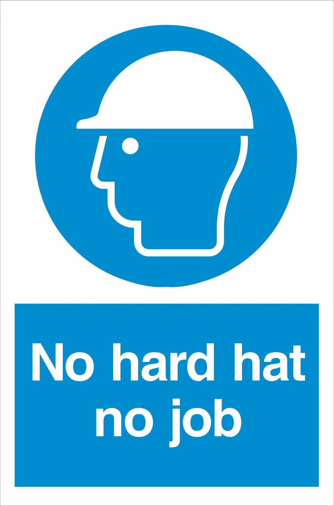 No hard hat no job