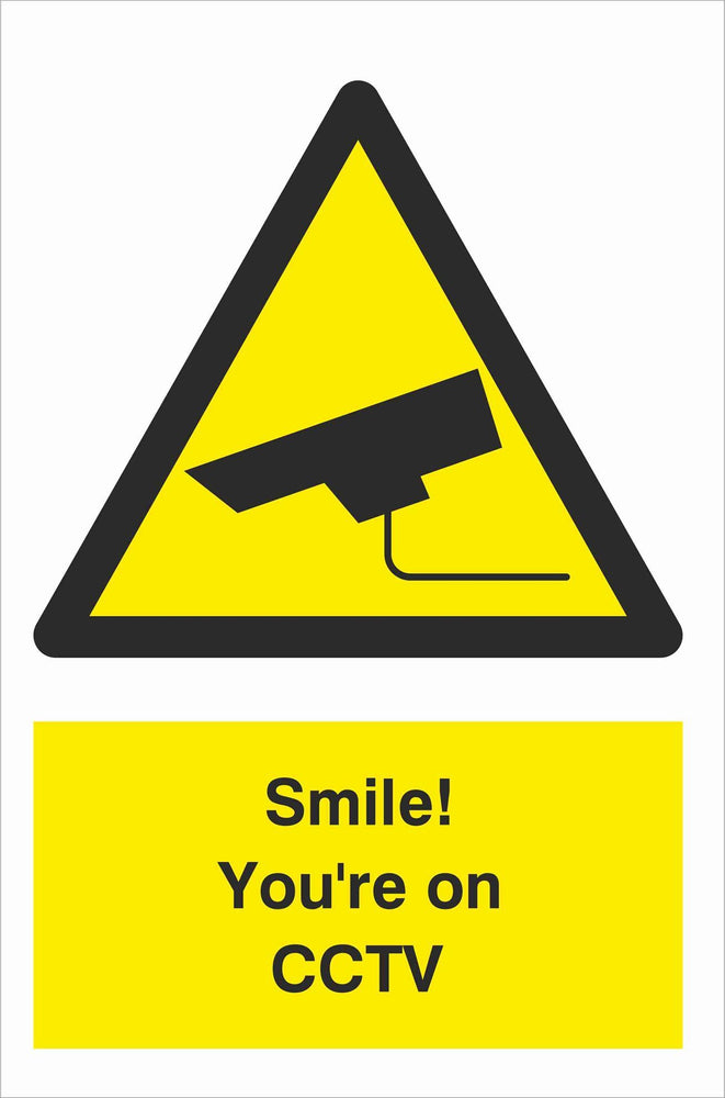 Security - CCTV  Sign - Smile! You're on CCTV
