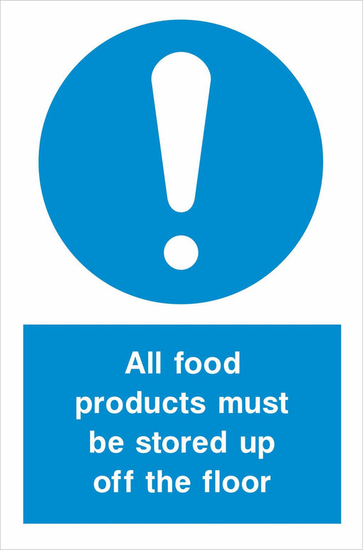 All food products must be stored up off the floor