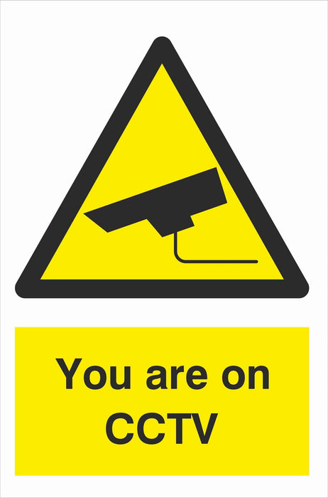 Security - CCTV  Sign - You are on CCTV