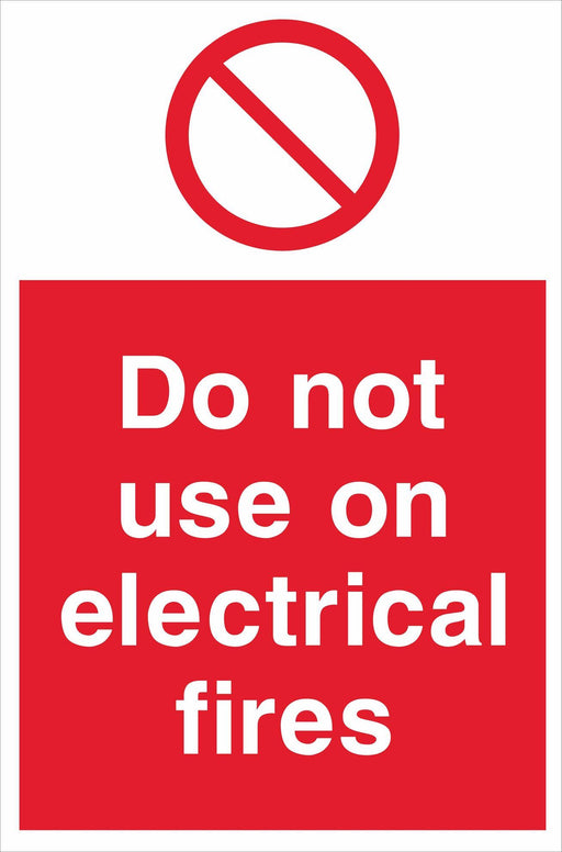 Do not use on electrical fires