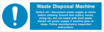 Waste Disposal Machine