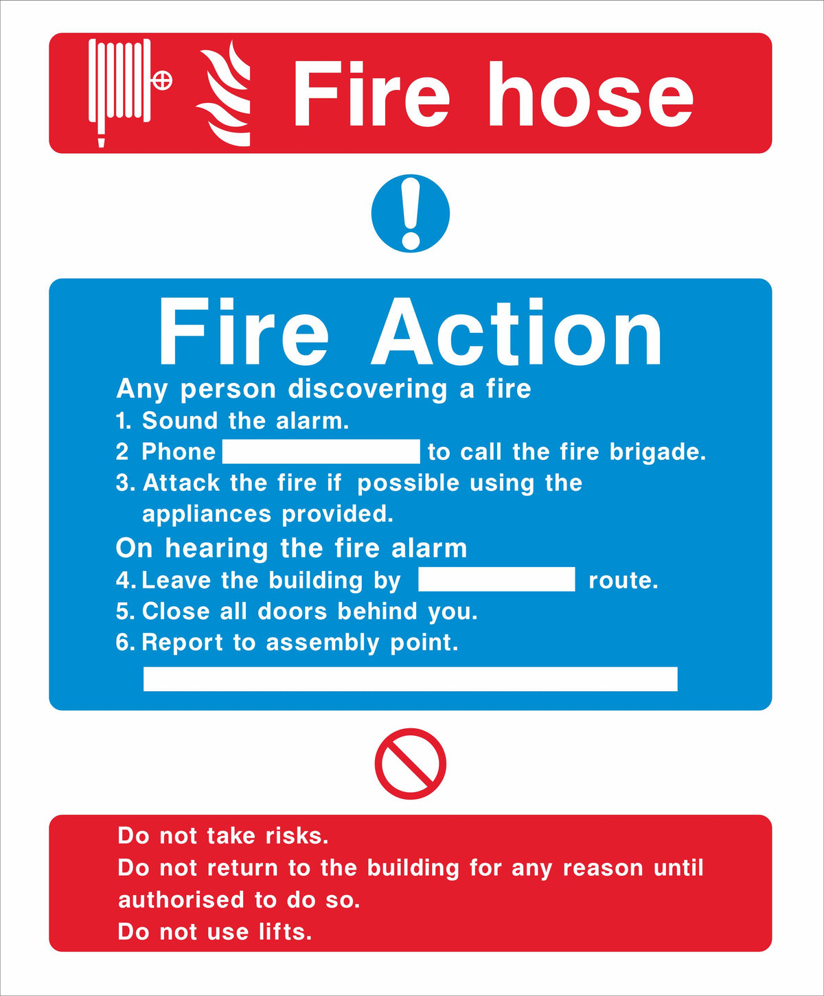 Fire Action - Fire hose — Sign Services UK
