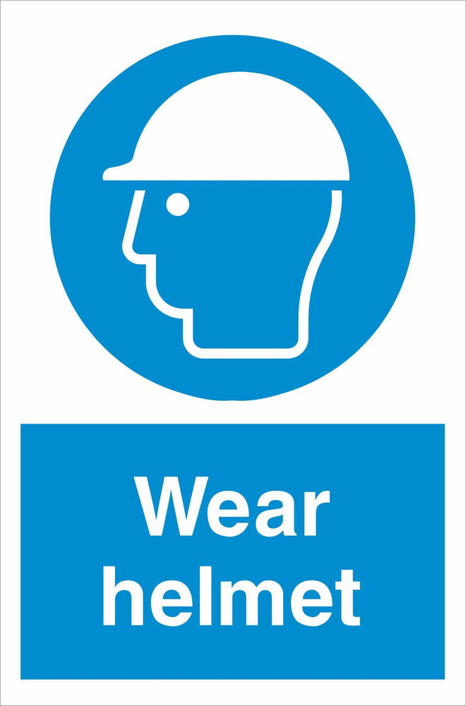 Wear helmet