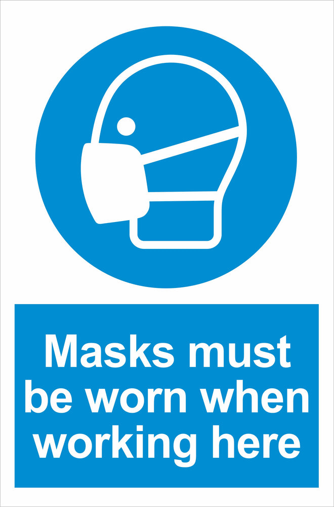 Masks must be worn when working here